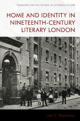 Cover of Home and Identity in Nineteenth-Century Literary London