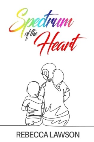 Cover of Spectrum of the Heart