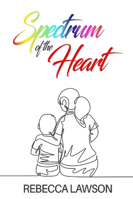 Book cover for Spectrum of the Heart