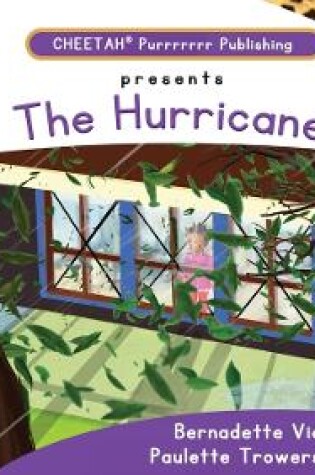 Cover of C-DER (Cheetah Decodable & Early Readers) Set 4, Book 32, The Hurricane