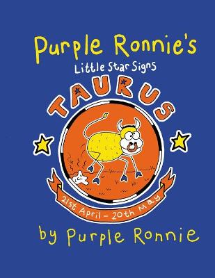Book cover for Purple Ronnie's Star Signs:Taurus