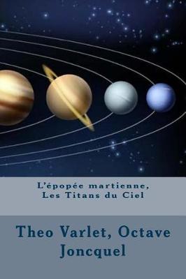 Book cover for L'epopee martienne, Les Titans du Ciel