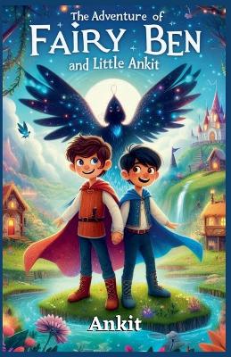 Book cover for The Adventure of Fairy Ben and Little Ankit