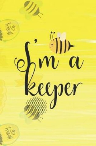 Cover of I'm A Keeper