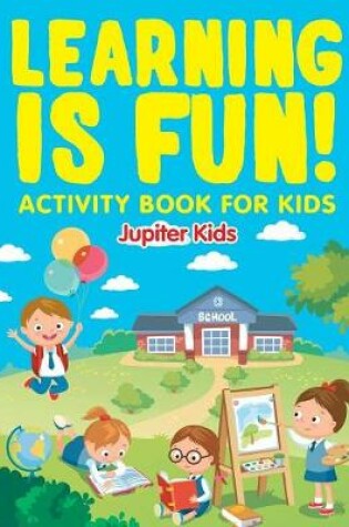 Cover of Learning is Fun!