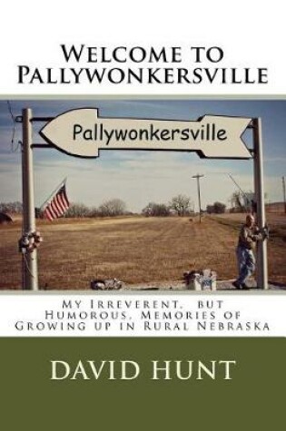 Cover of Welcome to Pallywonkersville