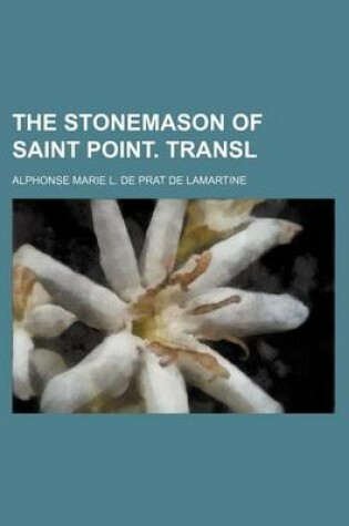 Cover of The Stonemason of Saint Point. Transl