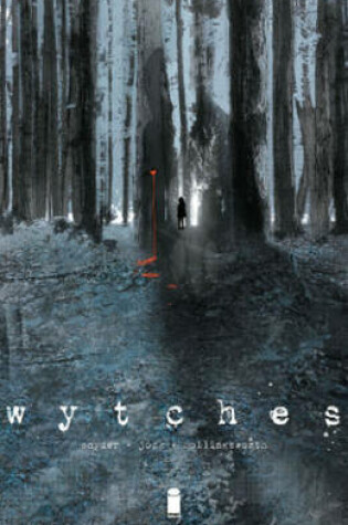 Cover of Wytches Volume 1