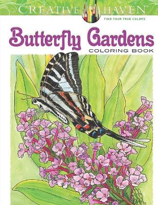 Book cover for Creative Haven Butterfly Gardens Coloring Book