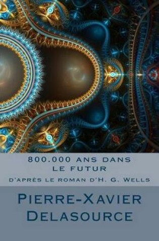 Cover of 800.000 ans dans le futur