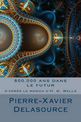 Book cover for 800.000 ans dans le futur