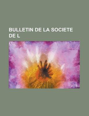 Book cover for Bulletin de La Societe de L