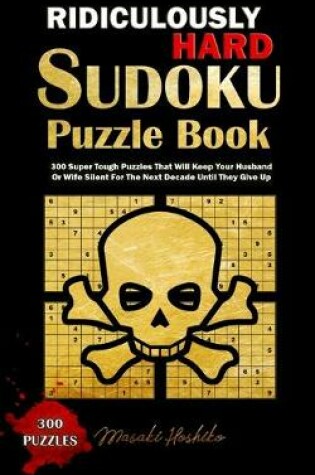Cover of Ridiculously Hard Sudoku Puzzle Book
