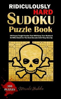 Book cover for Ridiculously Hard Sudoku Puzzle Book