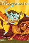 Book cover for Amma Tell Me How Krishna Defeated Kansa!