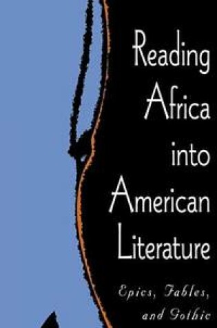 Cover of Reading Africa Into American Literature