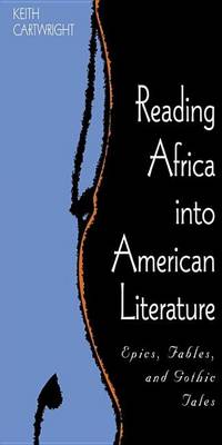 Book cover for Reading Africa Into American Literature