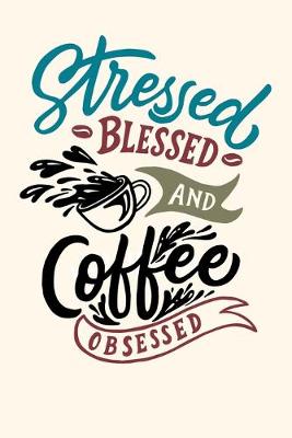 Book cover for Coffee Obsessed