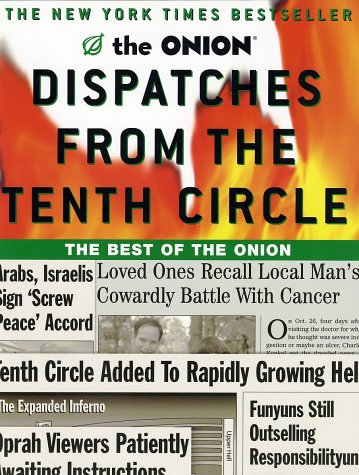 Book cover for Dispatches from the Tenth Circle: B