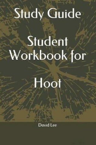 Cover of Study Guide Student Workbook for Hoot