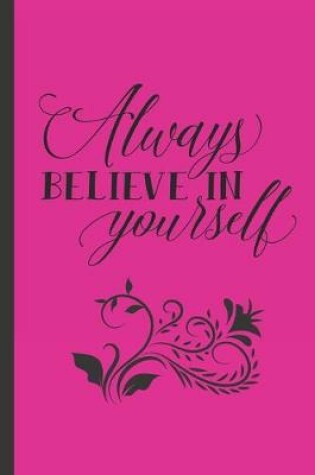 Cover of Always Believe In Yourself