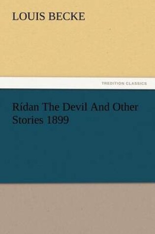 Cover of Rídan The Devil And Other Stories 1899