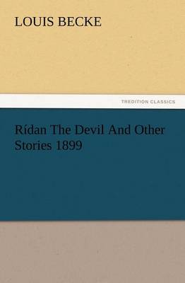 Book cover for Rídan The Devil And Other Stories 1899