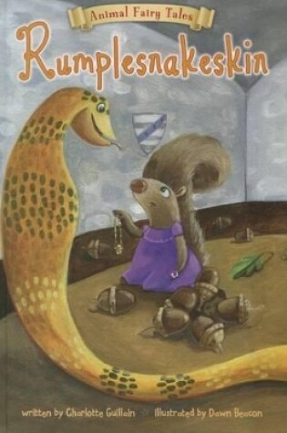 Cover of Rumplesnakeskin (Animal Fairy Tales)