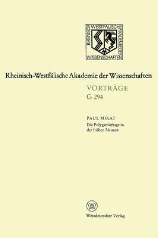 Cover of Die Polygamiefrage in Der Fruhen Neuzeit