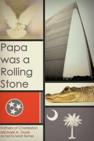 Cover of Papa Was a Rolling Stone