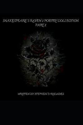 Book cover for Shakespeare's Raven 2 Poetry Collection Part 2