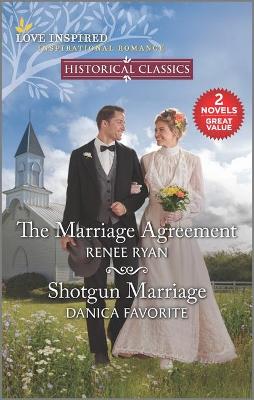 Book cover for The Marriage Agreement and Shotgun Marriage
