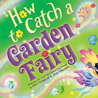 Book cover for How to Catch a Garden Fairy