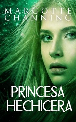 Book cover for Princesa Hechicera