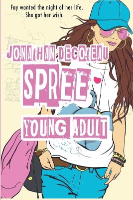 Cover of Spree (Young Adult Paranormal)