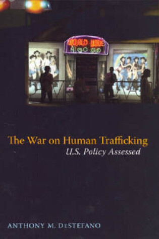 Cover of The War on Human Trafficking