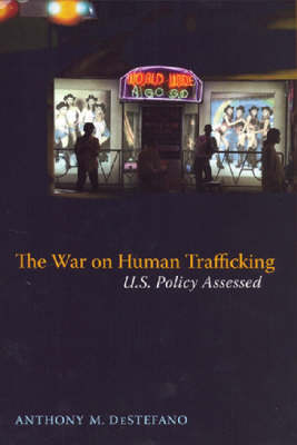 Book cover for The War on Human Trafficking