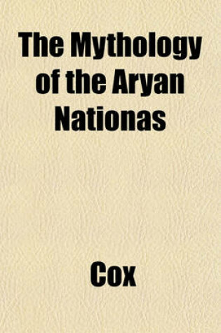 Cover of The Mythology of the Aryan Nationas