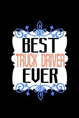 Book cover for Best truck driver ever