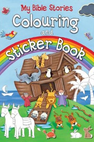 Cover of My Bible Stories Colouring and Sticker Book