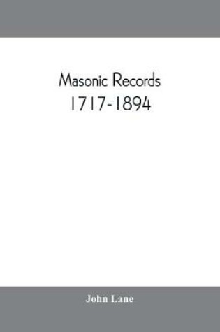 Cover of Masonic records, 1717-1894