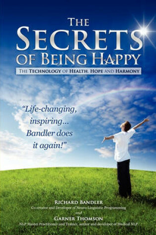 Cover of The Secrets of Being Happy