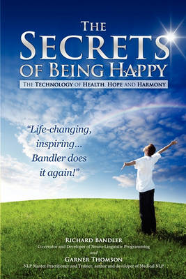 Book cover for The Secrets of Being Happy