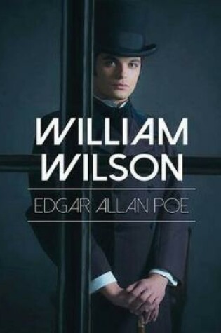 Cover of William Wilson (Annotated)