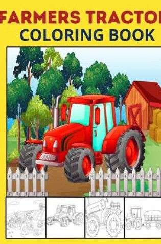 Cover of Farmers Tractor Coloring Book