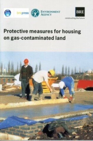 Cover of Protective Measures for Housing on Gas-contaminated Land