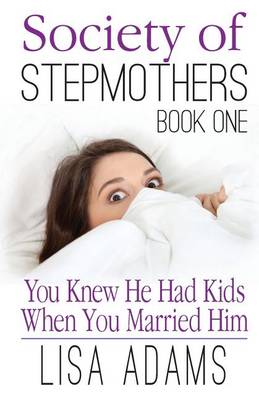 Book cover for Society of Stepmothers Book One