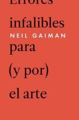Cover of Errores Infalibles Para (Y Por) El Arte