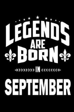 Cover of Legends are Born in September