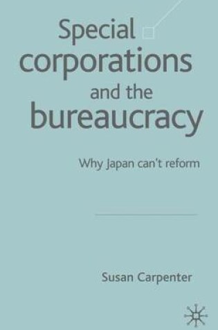 Cover of Special Corporations and the Bureaucracy